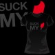 Suck My ***