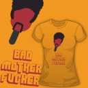 Bad Mother Fucker